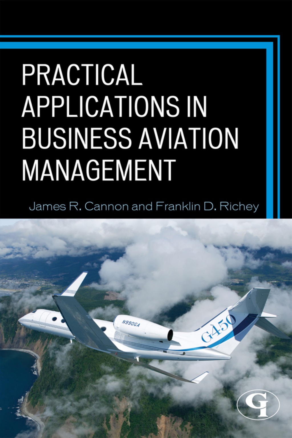 Practical Applications in Business Aviation Management 1st Edition â€“ PDF/EPUB Version Downloadable