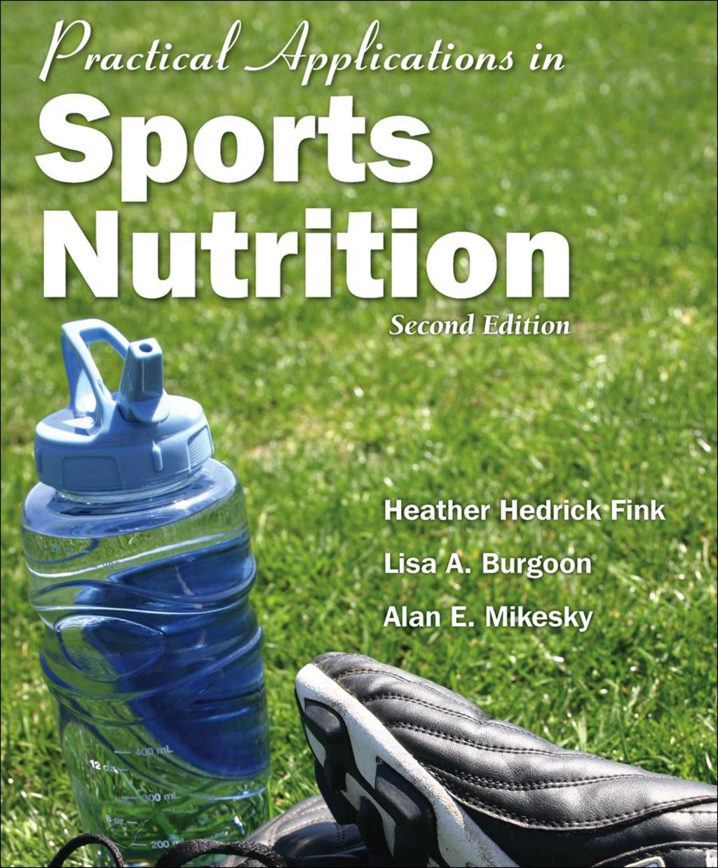 Practical Applications In Sports Nutrition 2nd Edition â€“ PDF/EPUB Version Downloadable
