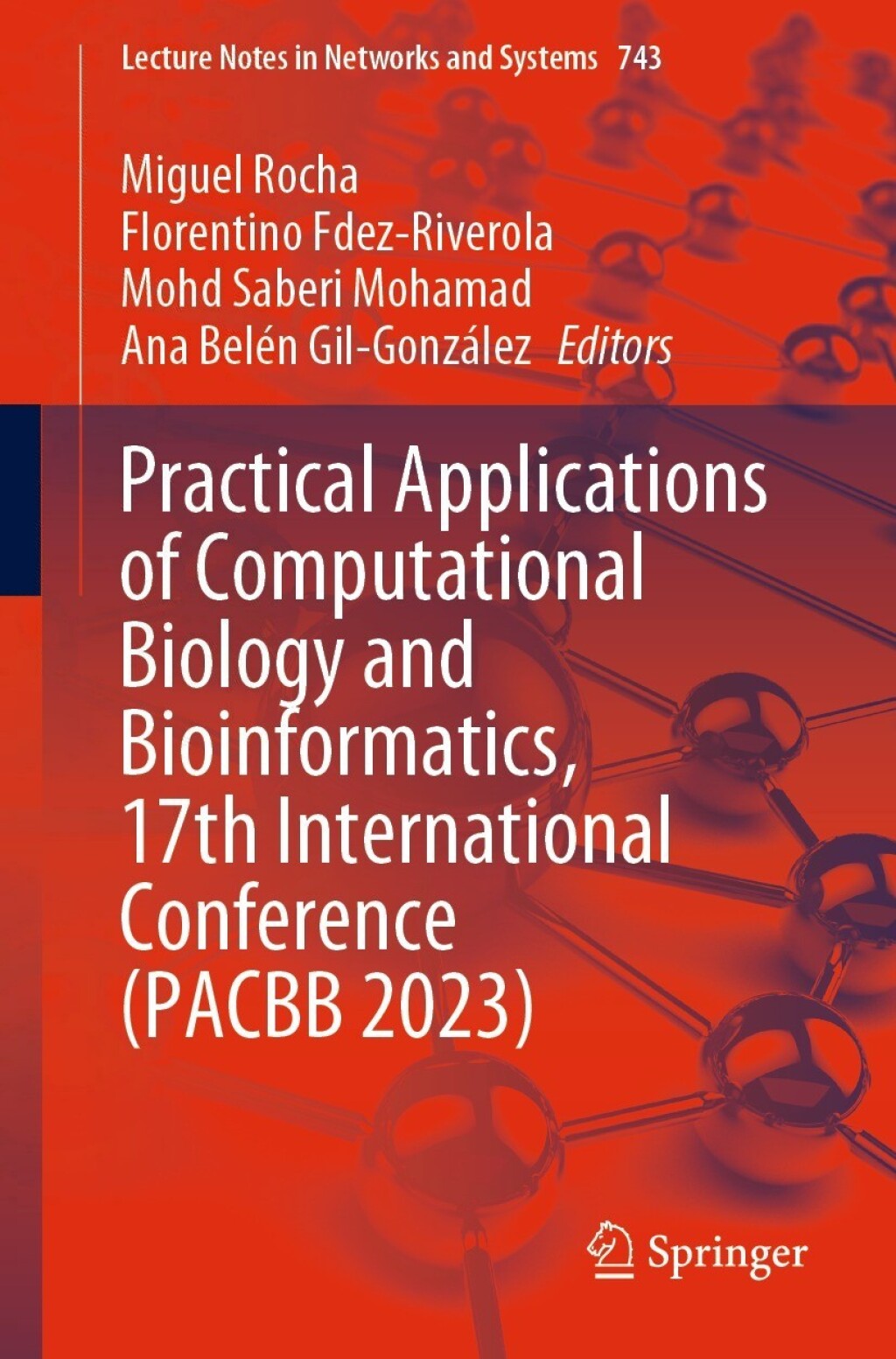 Practical Applications of Computational Biology and Bioinformatics, 17th International Conference (PACBB 2023)  â€“ PDF/EPUB Version Downloadable