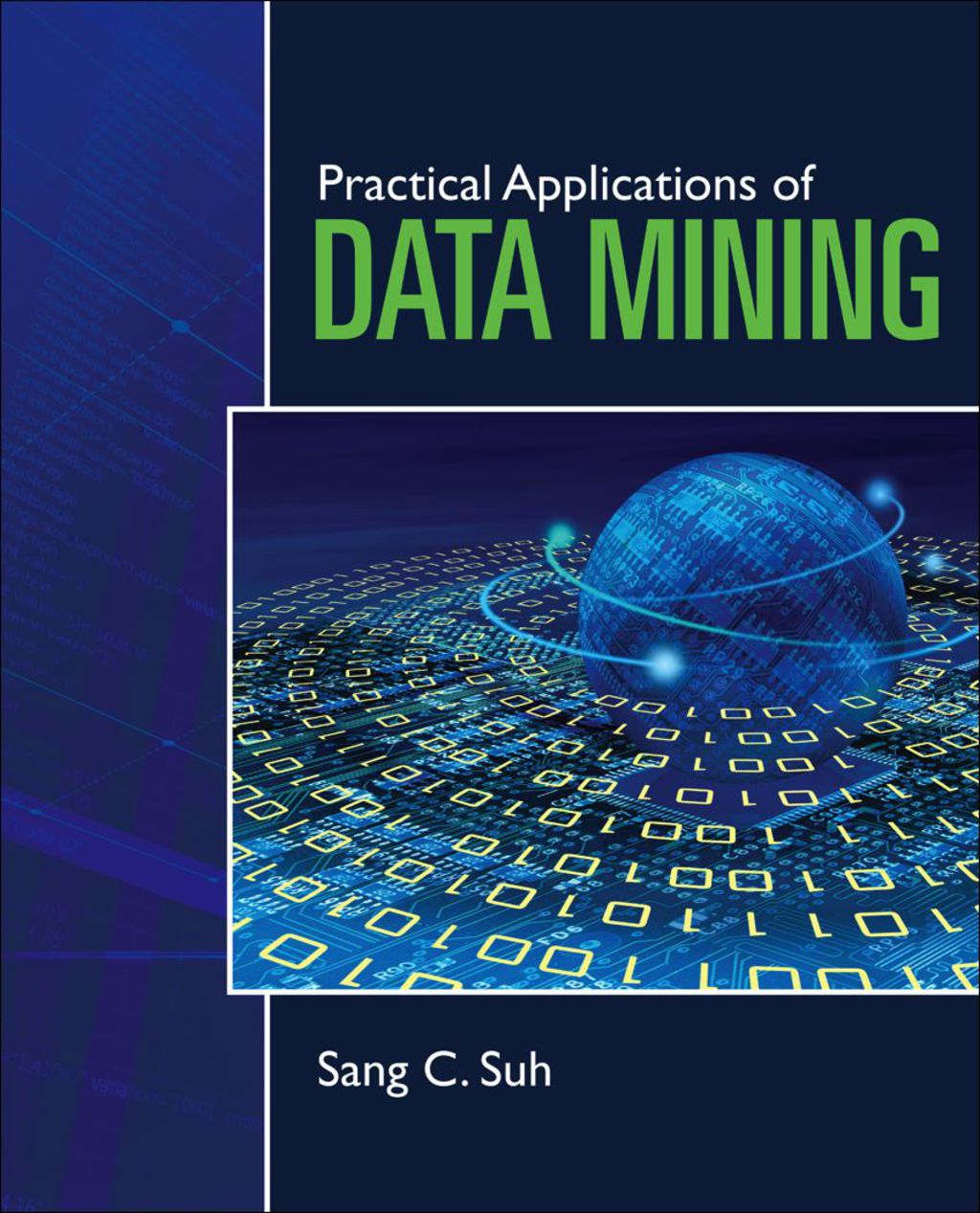 Practical Applications of Data Mining 1st Edition â€“ PDF/EPUB Version Downloadable