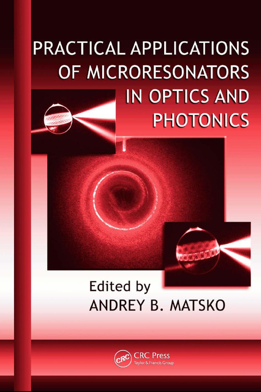 Practical Applications of Microresonators in Optics and Photonics 1st Edition â€“ PDF/EPUB Version Downloadable