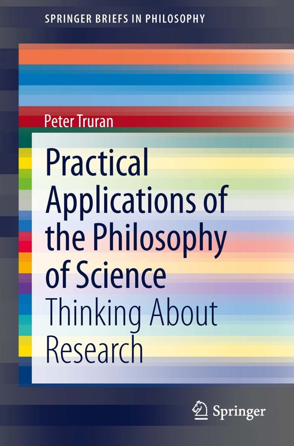 Practical Applications of the Philosophy of Science Thinking about Research  â€“ PDF/EPUB Version Downloadable