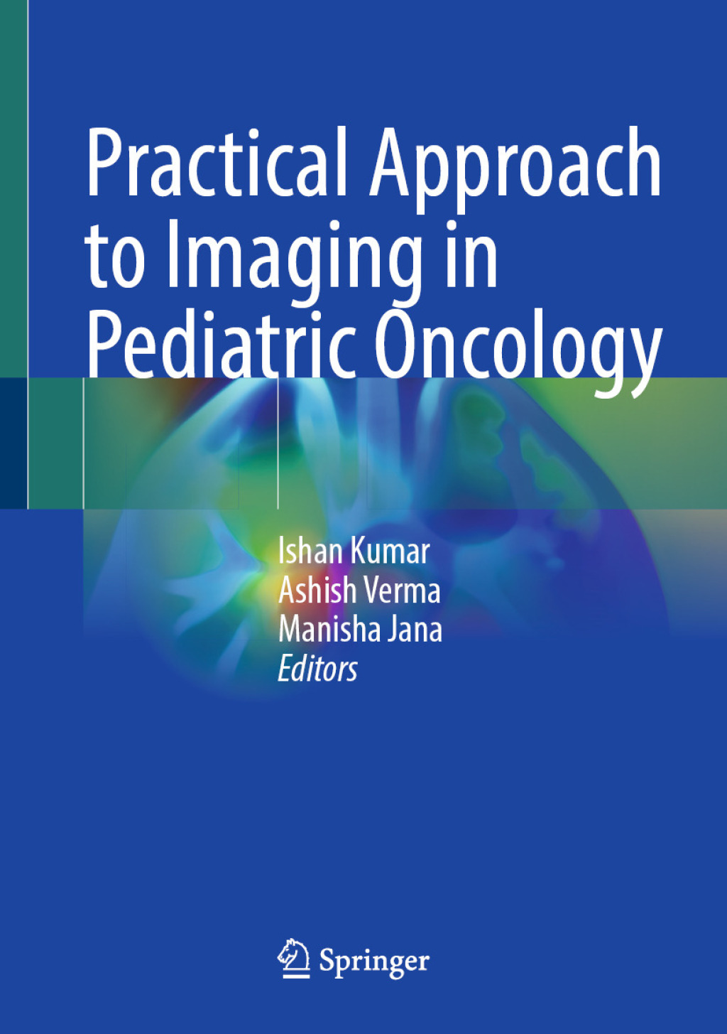 Practical Approach to Imaging in Pediatric Oncology  â€“ PDF/EPUB Version Downloadable