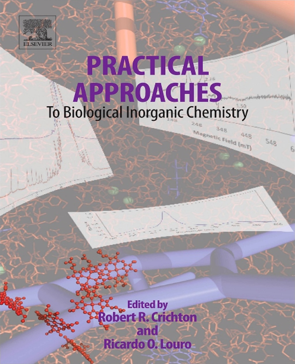 Practical Approaches to Biological Inorganic Chemistry  â€“ PDF/EPUB Version Downloadable