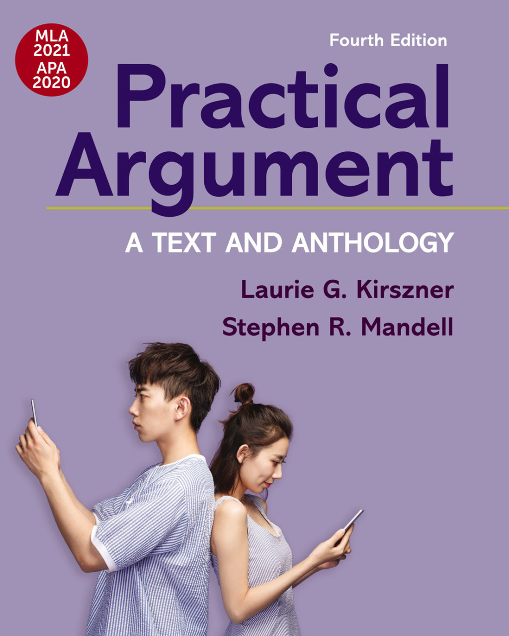 Practical Argument with 2020 APA and 2021 MLA Updates A Text and Anthology 4th Edition â€“ PDF/EPUB Version Downloadable