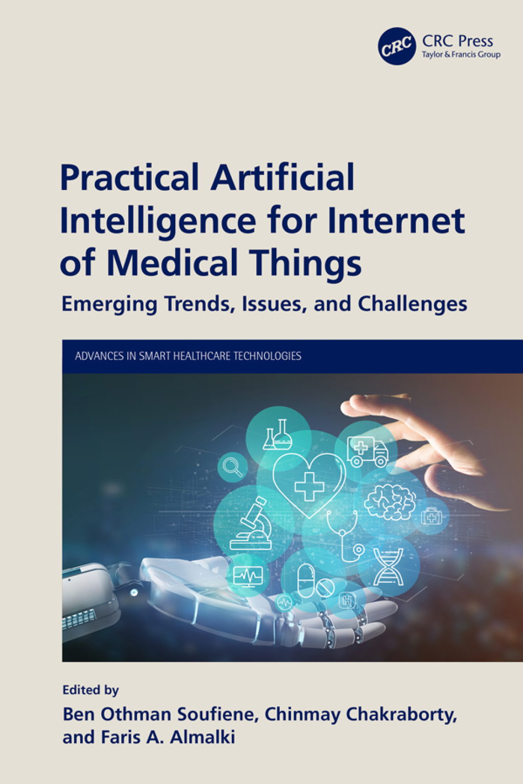 Practical Artificial Intelligence for Internet of Medical Things Emerging Trends, Issues, and Challenges 1st Edition â€“ PDF/EPUB Version Downloadable