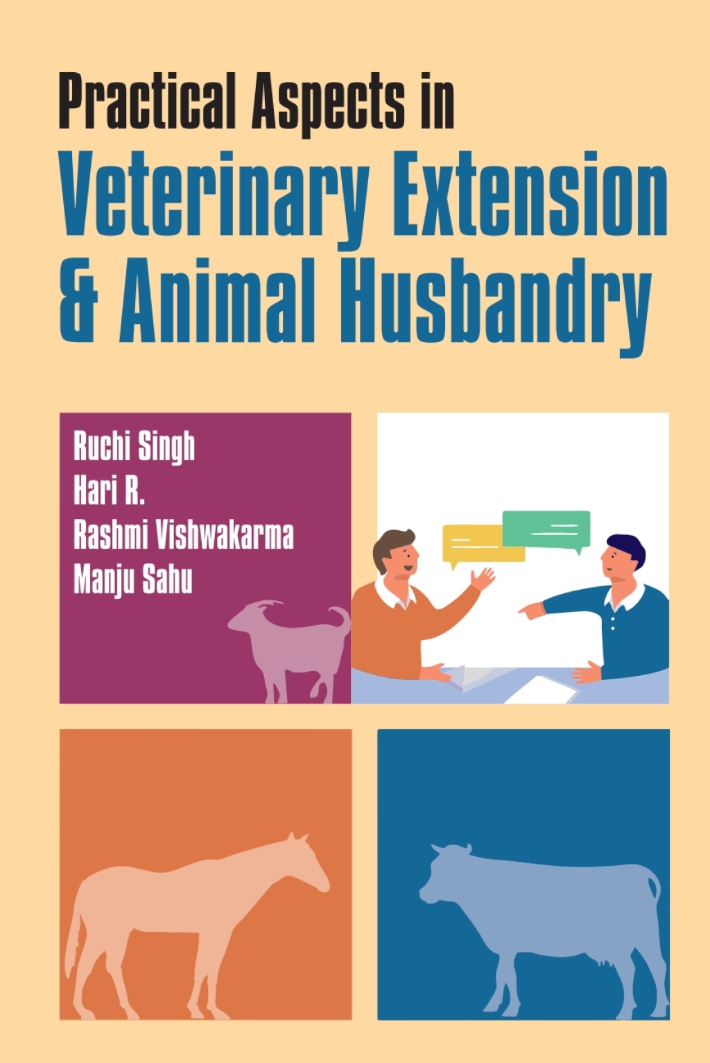 Practical Aspects in Veterinary Extension & Animal Husbandry 1st Edition â€“ PDF/EPUB Version Downloadable