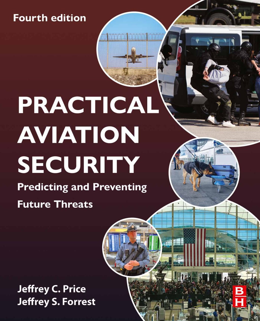 Practical Aviation Security Predicting and Preventing Future Threats 4th Edition â€“ PDF/EPUB Version Downloadable