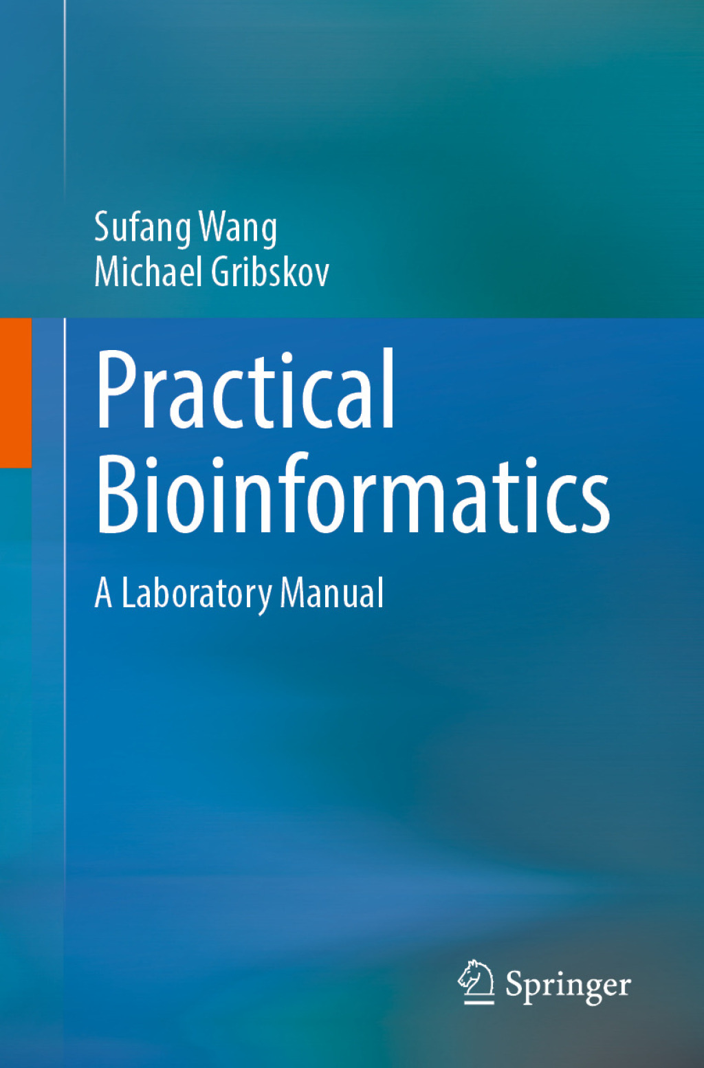 Practical Bioinformatics A Laboratory Manual  â€“ PDF/EPUB Version Downloadable