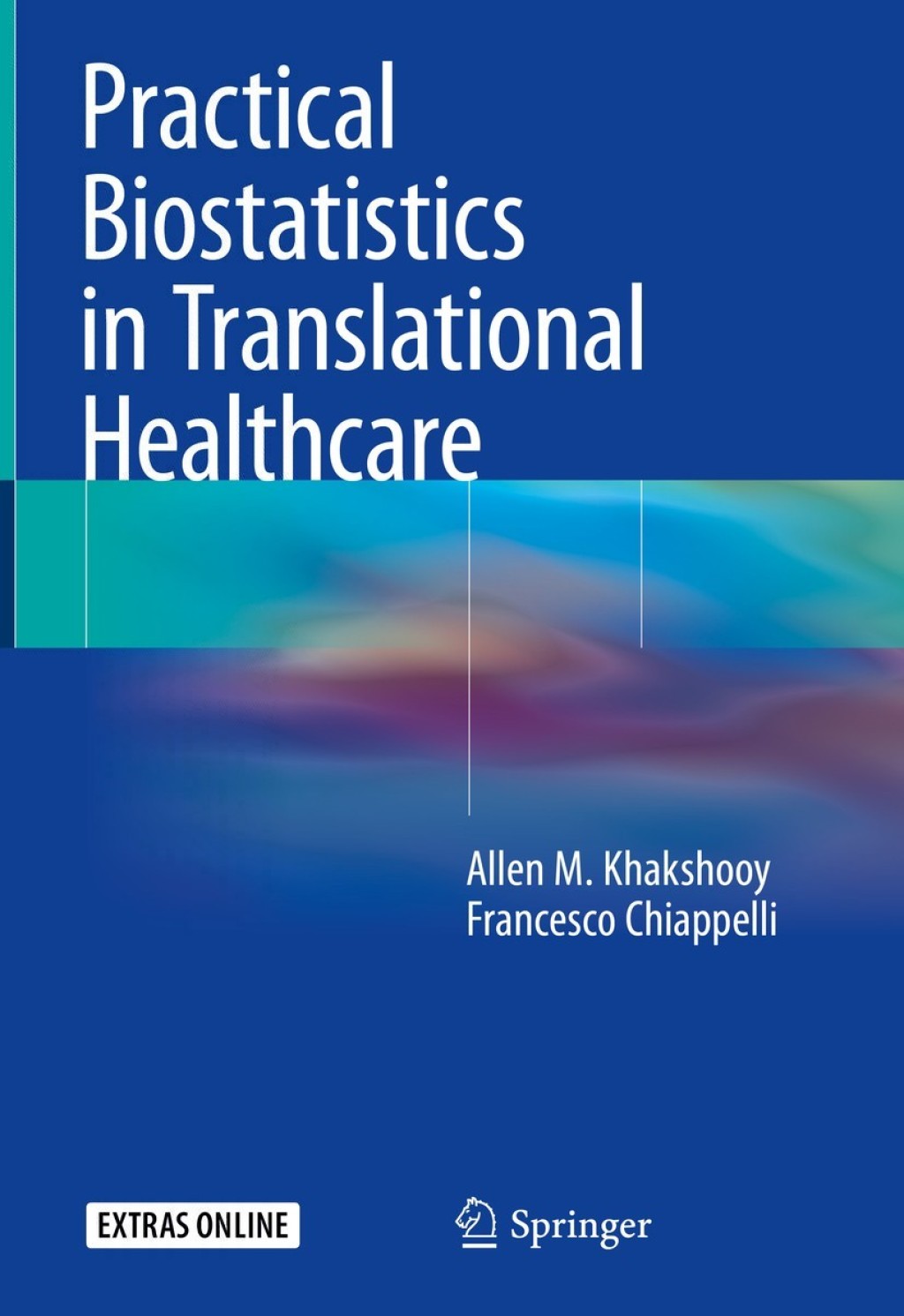 Practical Biostatistics in Translational Healthcare  â€“ PDF/EPUB Version Downloadable