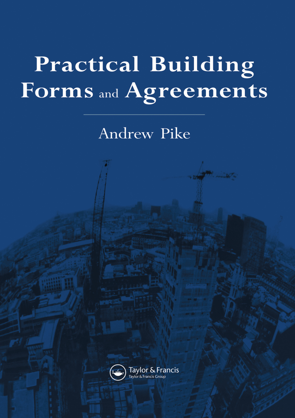 Practical Building Forms and Agreements 1st Edition â€“ PDF/EPUB Version Downloadable