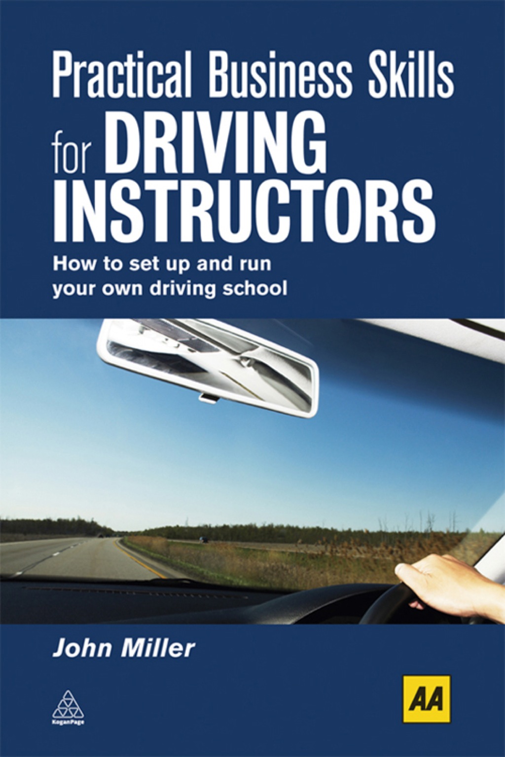 Practical Business Skills for Driving Instructors How to Set Up and Run Your Own Driving School 1st Edition â€“ PDF/EPUB Version Downloadable