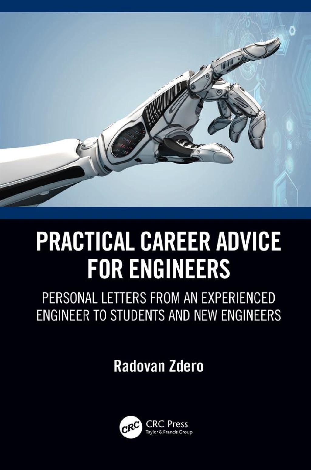 Practical Career Advice for Engineers Personal Letters from an Experienced Engineer to Students and New Engineers 1st Edition â€“ PDF/EPUB Version Downloadable