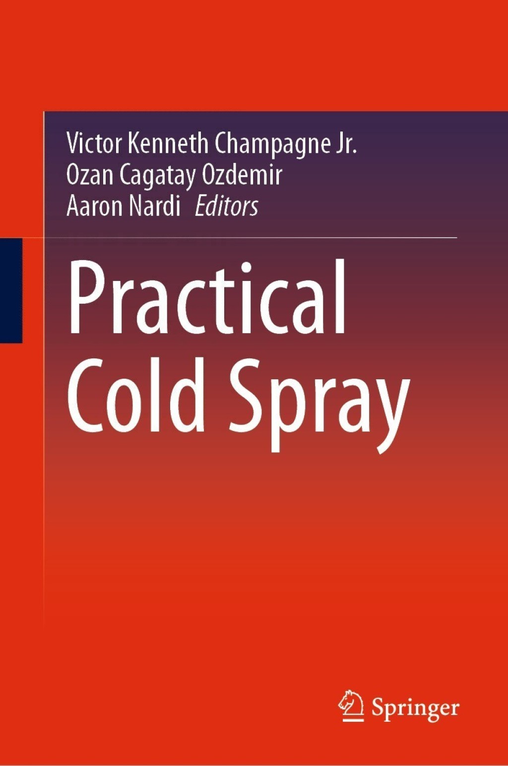 Practical Cold Spray  â€“ PDF/EPUB Version Downloadable