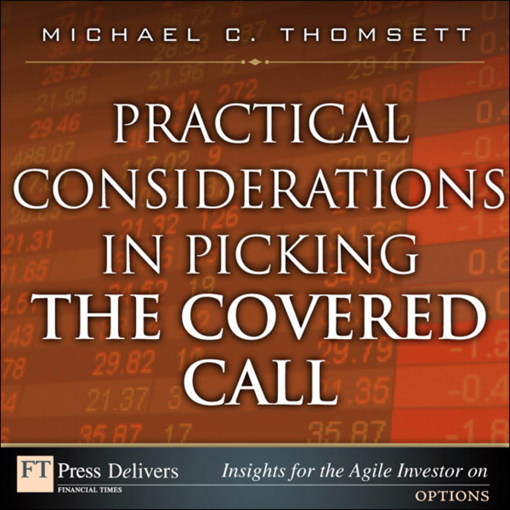 Practical Considerations in Picking the Covered Call 1st Edition - (PDF/EPUB Version)