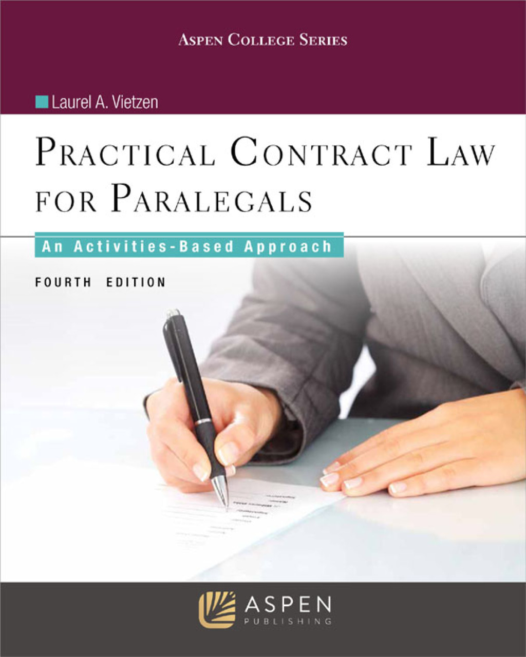 Practical Contract Law for Paralegals An Activities-Based Approach 4th Edition â€“ PDF/EPUB Version Downloadable
