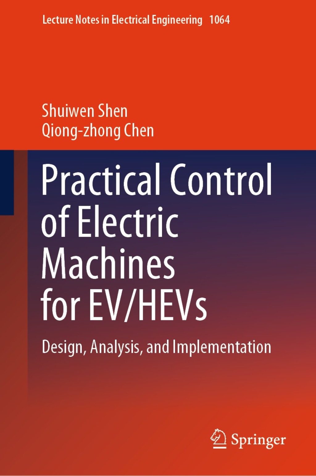Practical Control of Electric Machines for EV/HEVs Design, Analysis, and Implementation  â€“ PDF/EPUB Version Downloadable