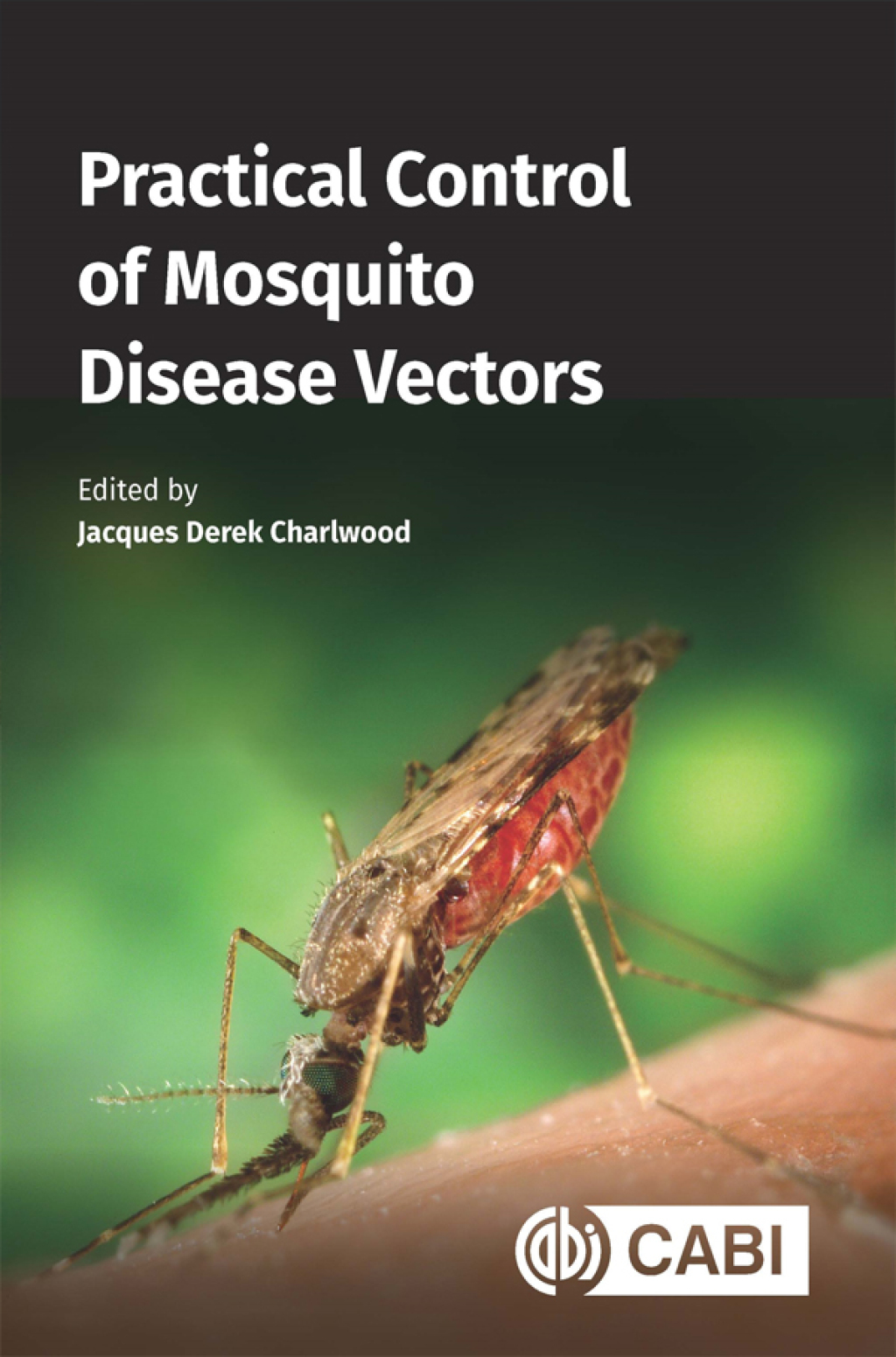 Practical Control of Mosquito Disease Vectors  â€“ PDF/EPUB Version Downloadable