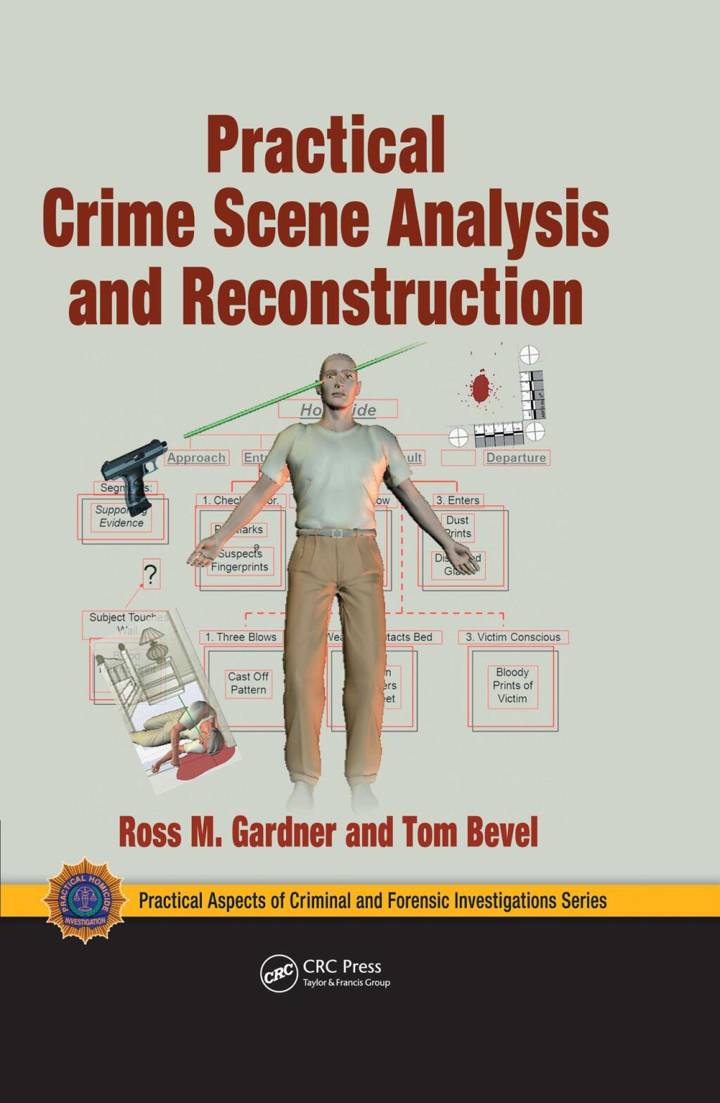 Practical Crime Scene Analysis and Reconstruction 1st Edition â€“ PDF/EPUB Version Downloadable
