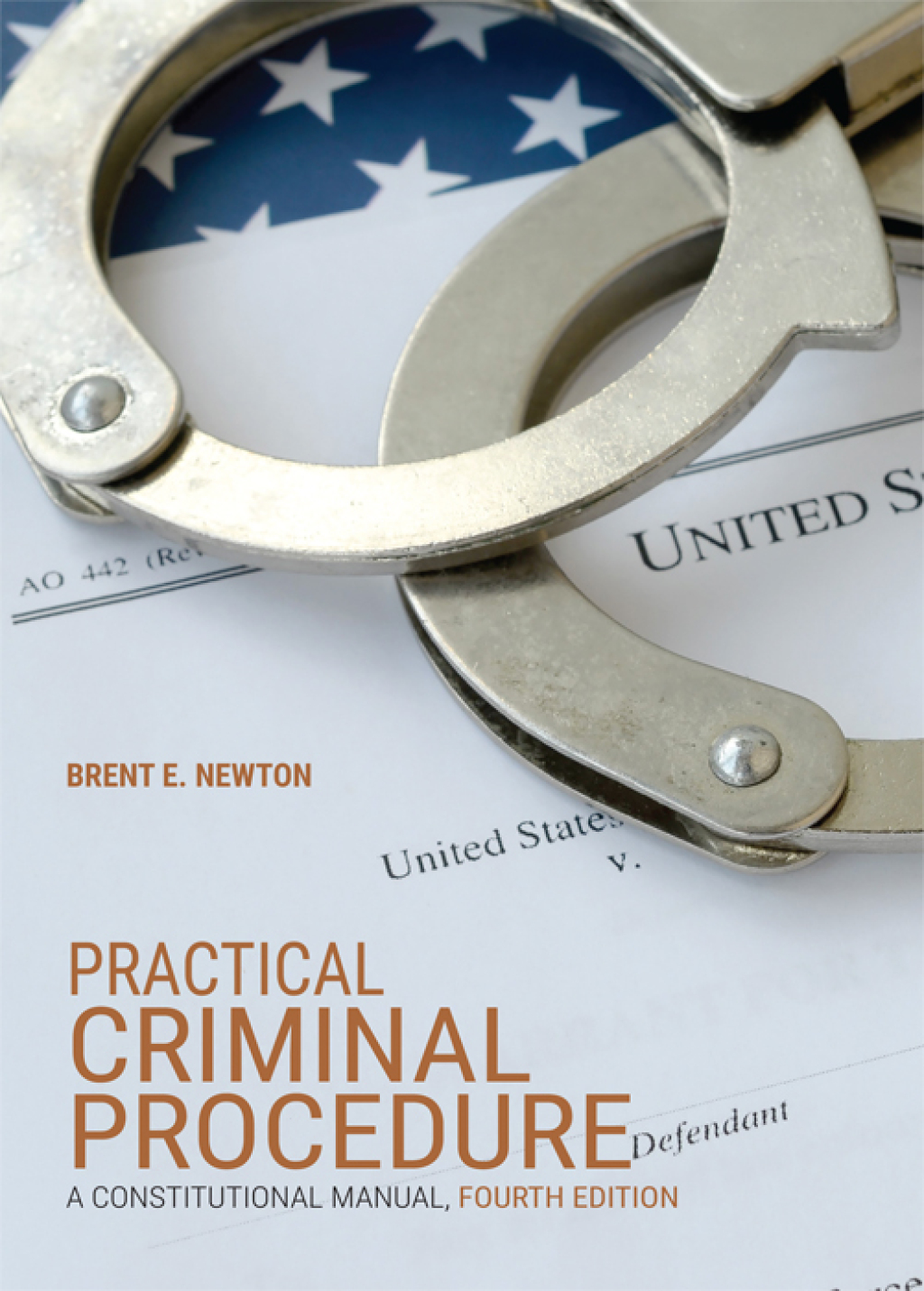 Practical Criminal Procedure A Constitutional Manual 4th Edition â€“ PDF/EPUB Version Downloadable