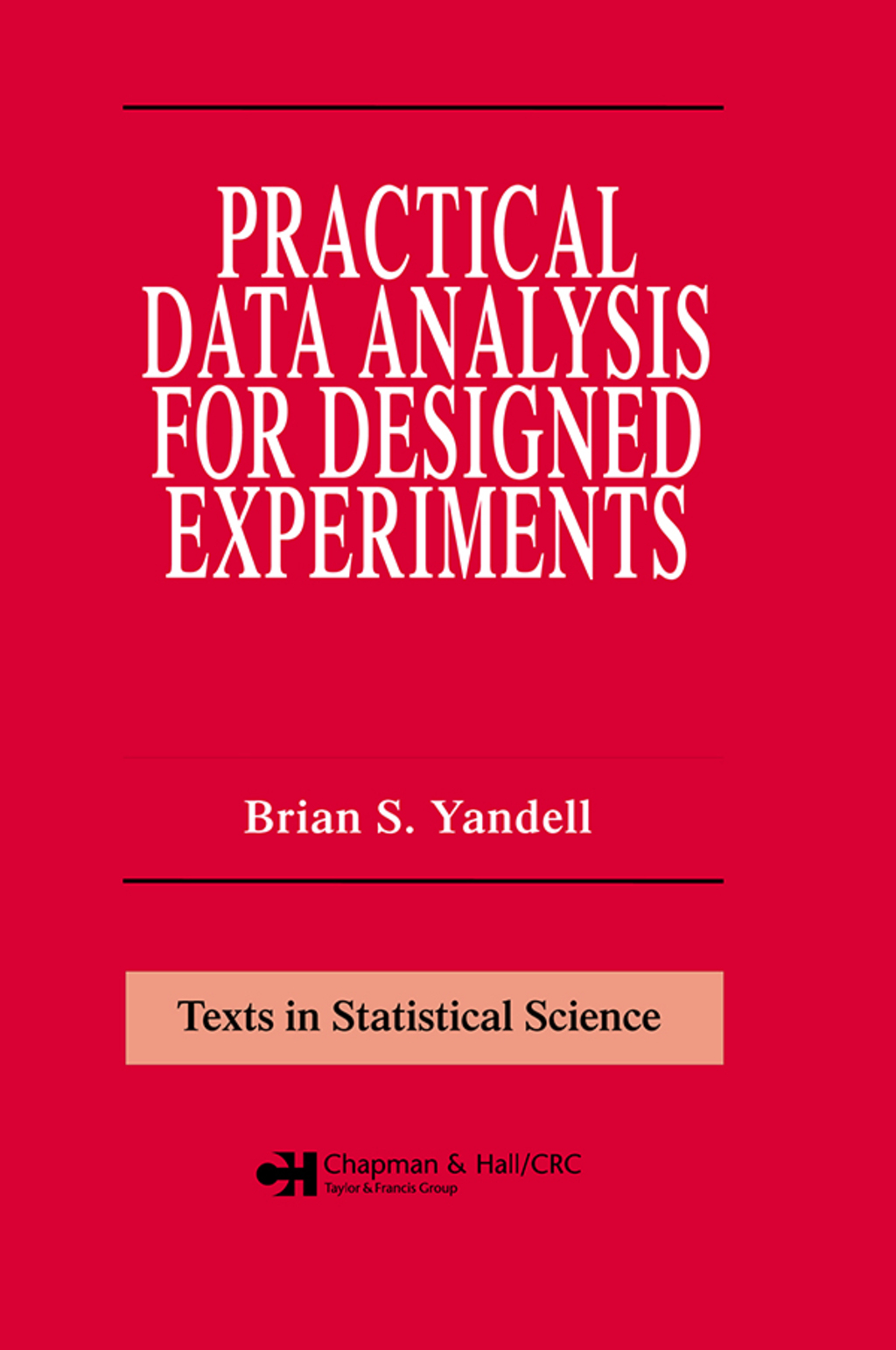 Practical Data Analysis for Designed Experiments 1st Edition â€“ PDF/EPUB Version Downloadable