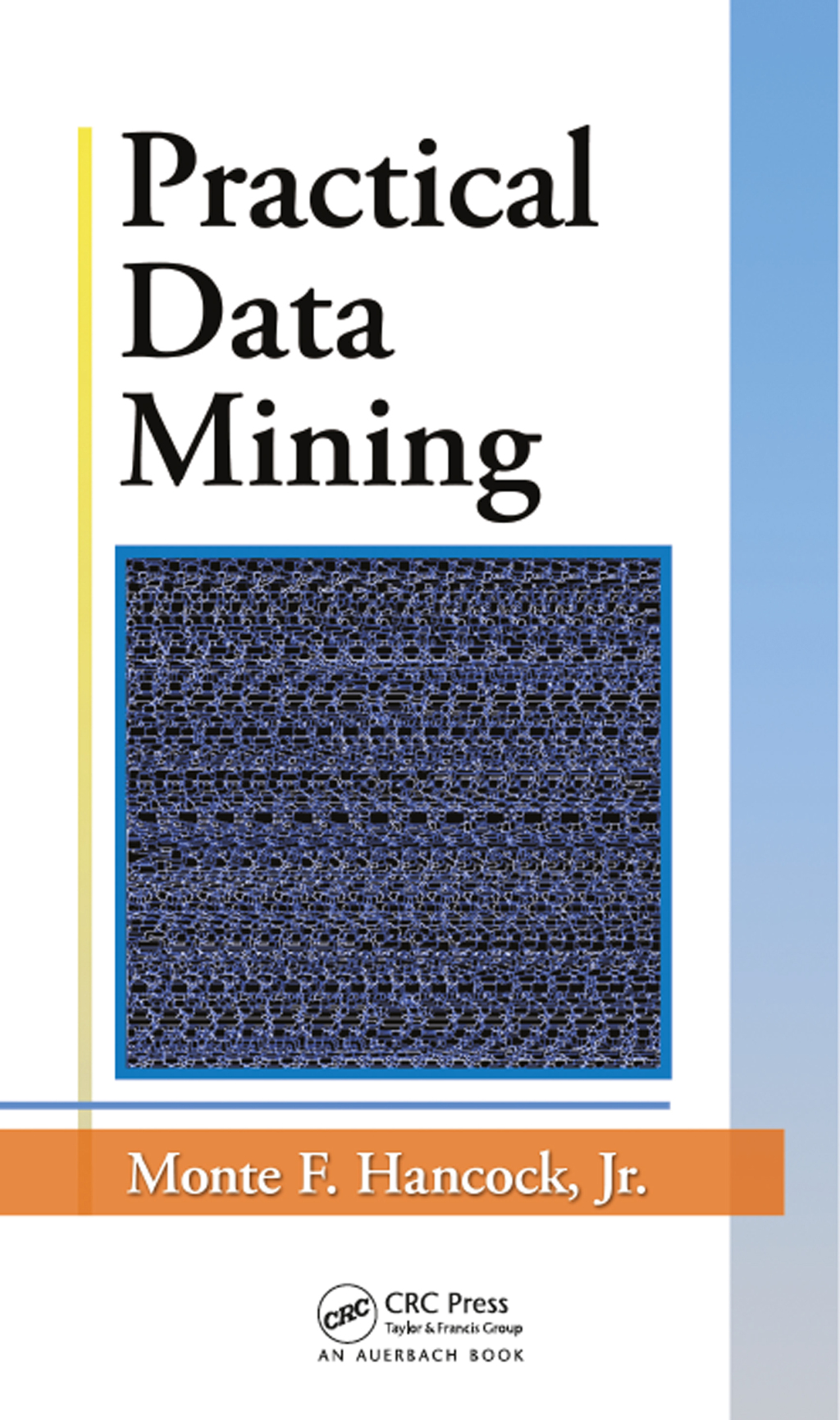 Practical Data Mining 1st Edition â€“ PDF/EPUB Version Downloadable