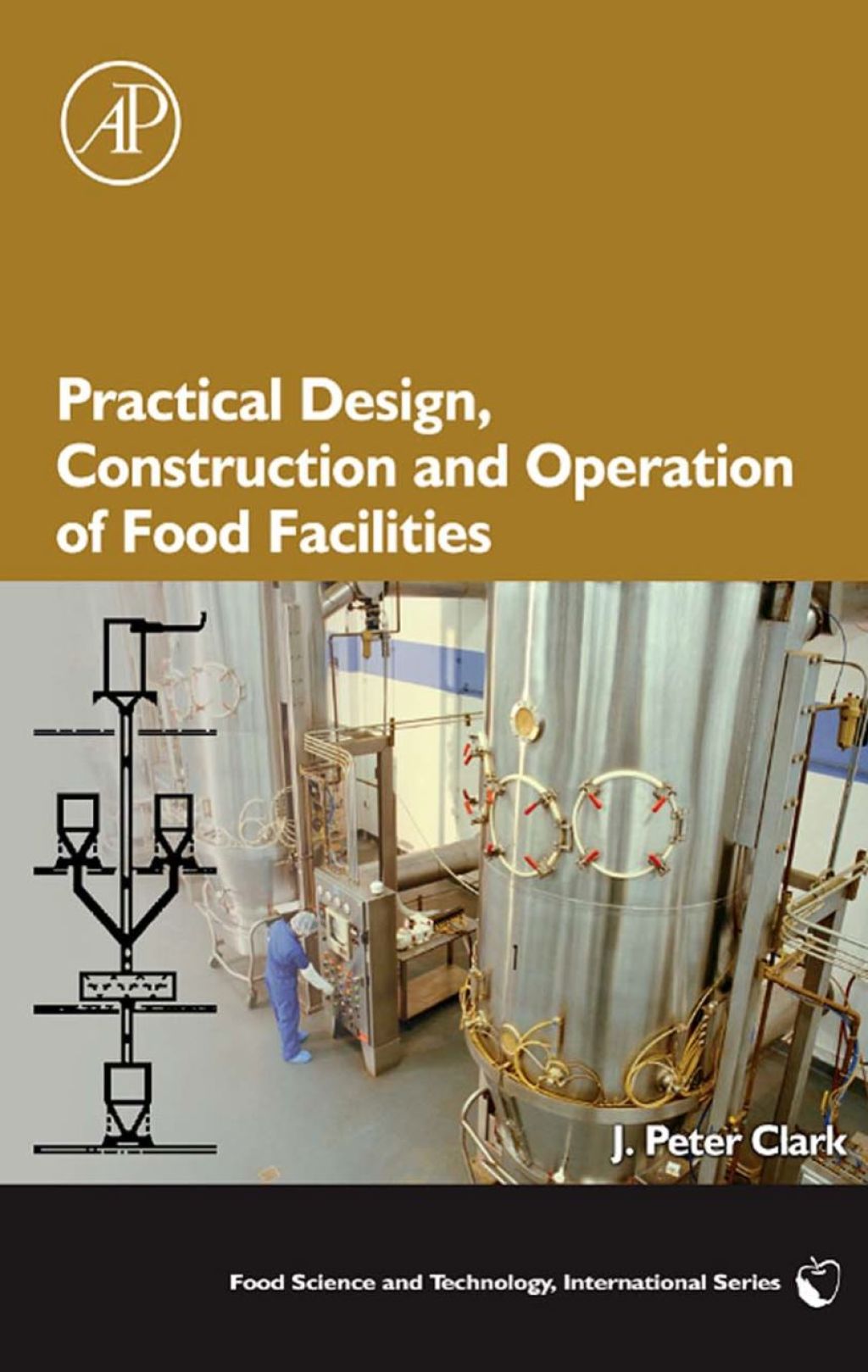 Practical Design, Construction and Operation of Food Facilities  â€“ PDF/EPUB Version Downloadable