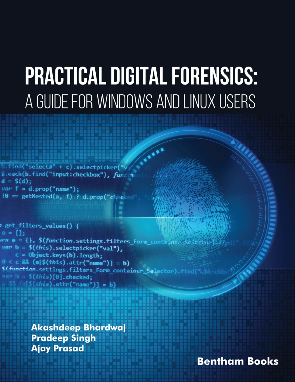 Practical Digital Forensics: A Guide for Windows and Linux Users 1st Edition â€“ PDF/EPUB Version Downloadable