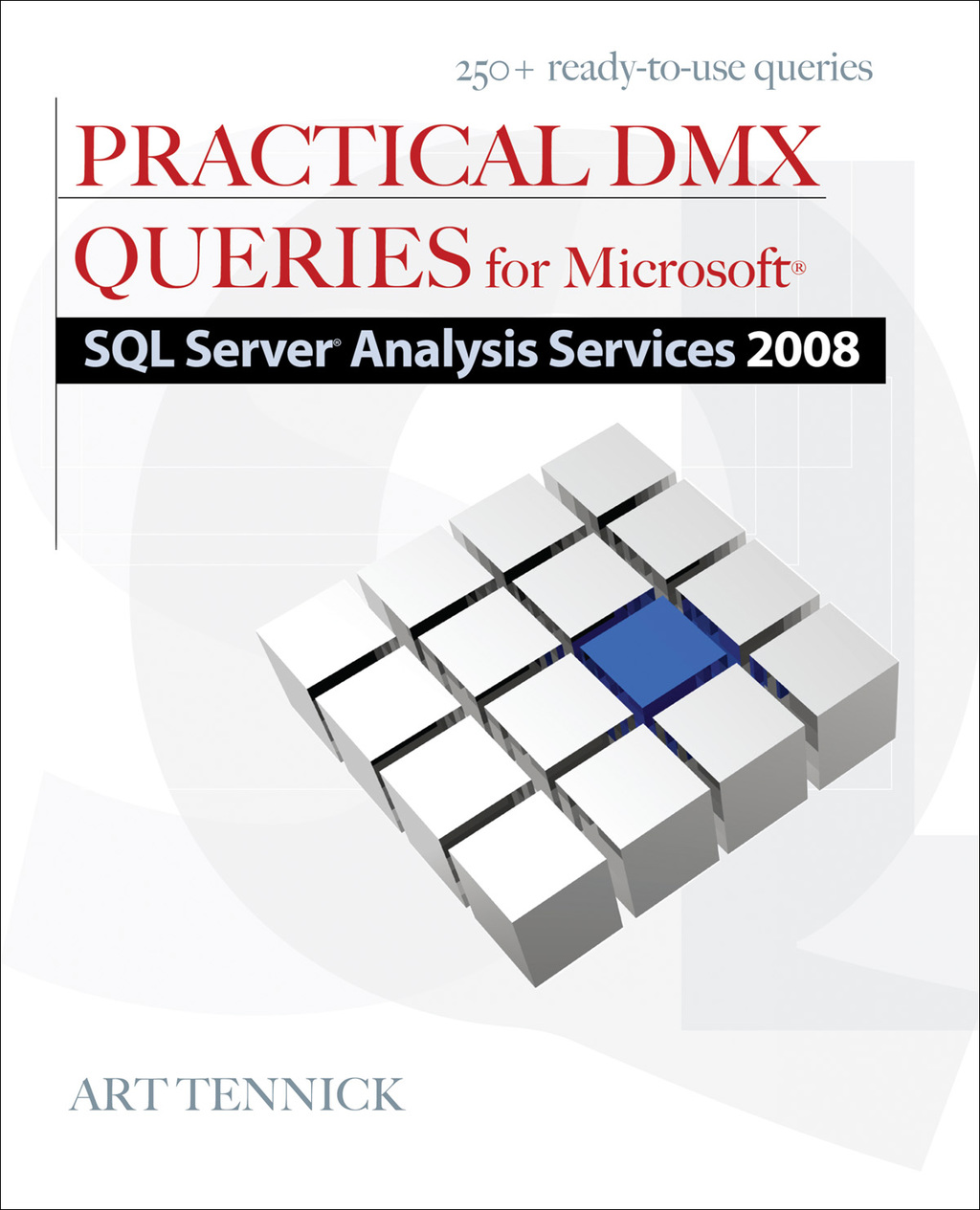 Practical DMX Queries for Microsoft SQL Server Analysis Services 2008 1st Edition â€“ PDF/EPUB Version Downloadable