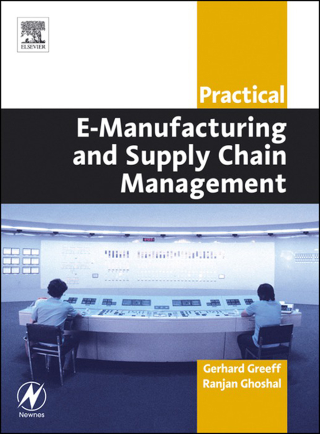 Practical E-Manufacturing and Supply Chain Management  â€“ PDF/EPUB Version Downloadable