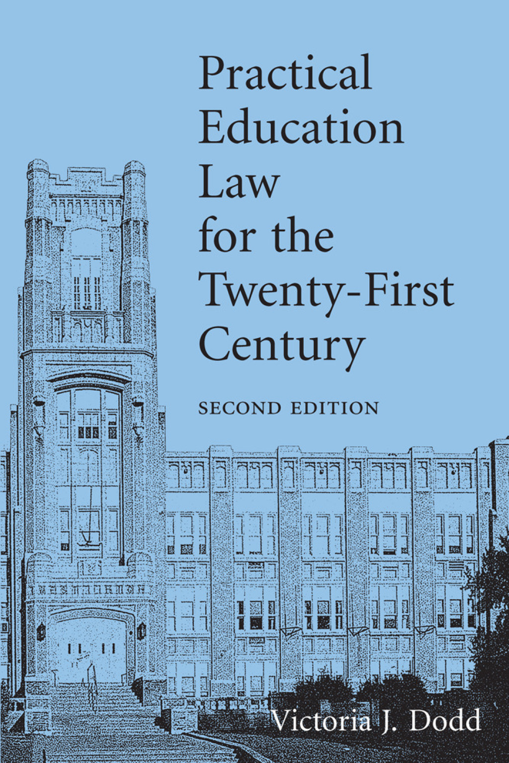 Practical Education Law for the Twenty-First Century 2nd Edition â€“ PDF/EPUB Version Downloadable