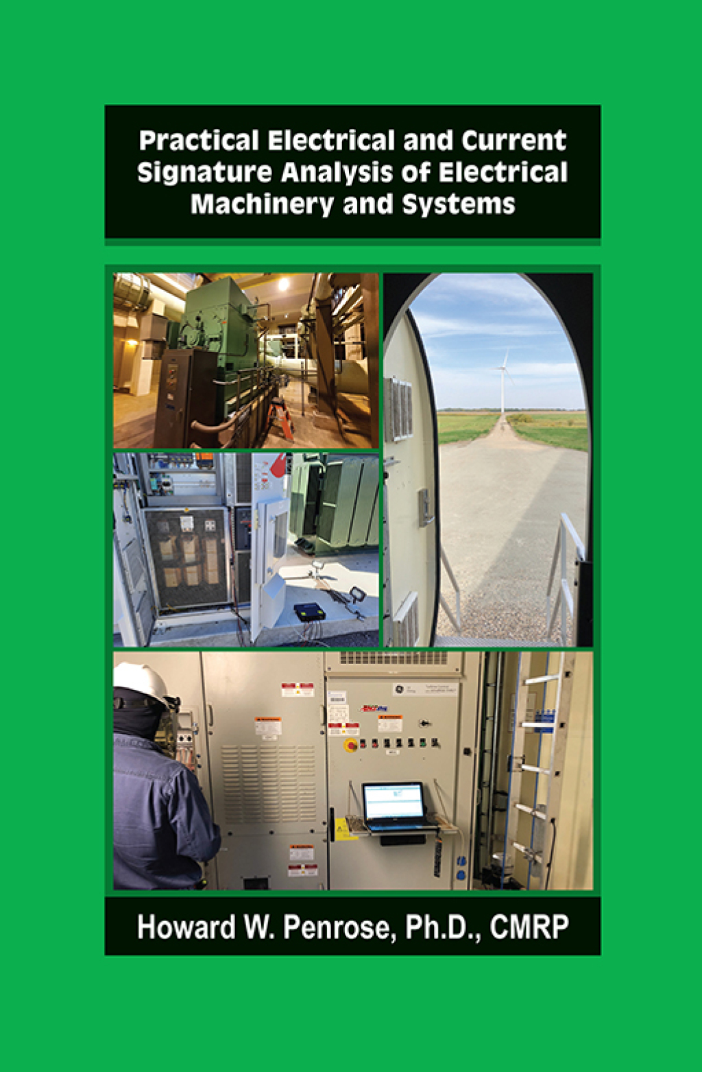 Practical Electrical and Current Signature Analysis of Electrical Machinery and Systems  â€“ PDF/EPUB Version Downloadable