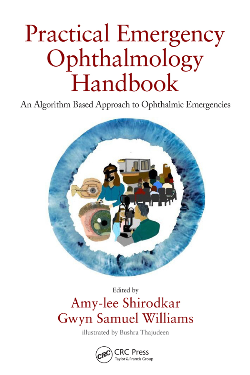 Practical Emergency Ophthalmology Handbook An Algorithm Based Approach to Ophthalmic Emergencies 1st Edition â€“ PDF/EPUB Version Downloadable