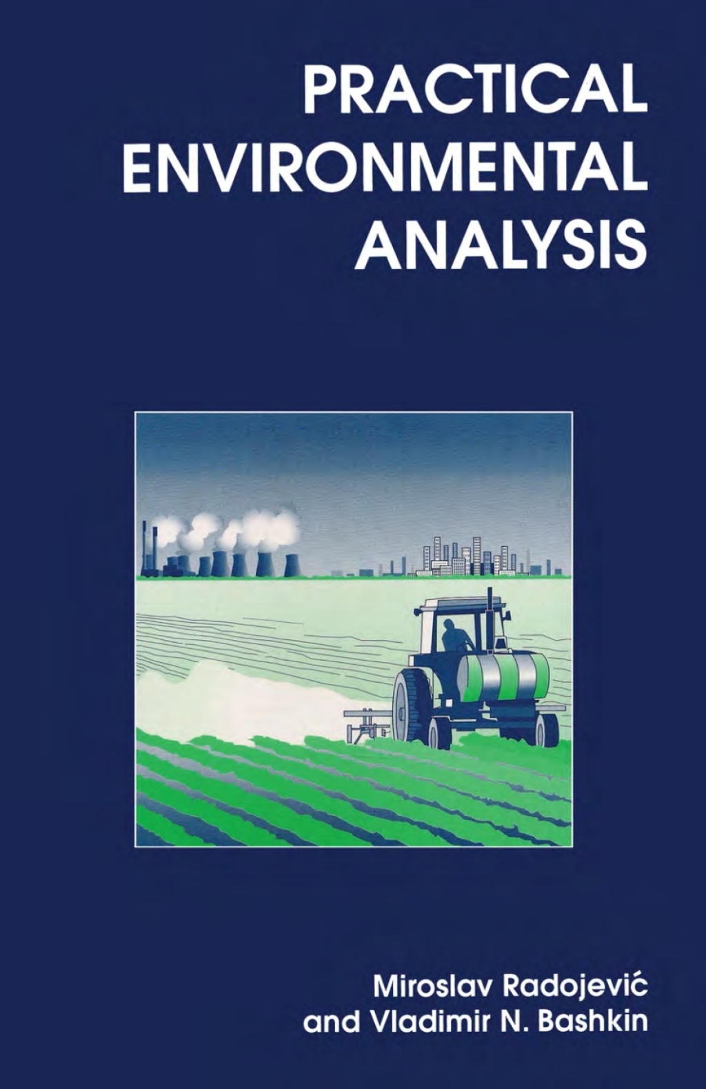 Practical Environmental Analysis 1st Edition â€“ PDF/EPUB Version Downloadable