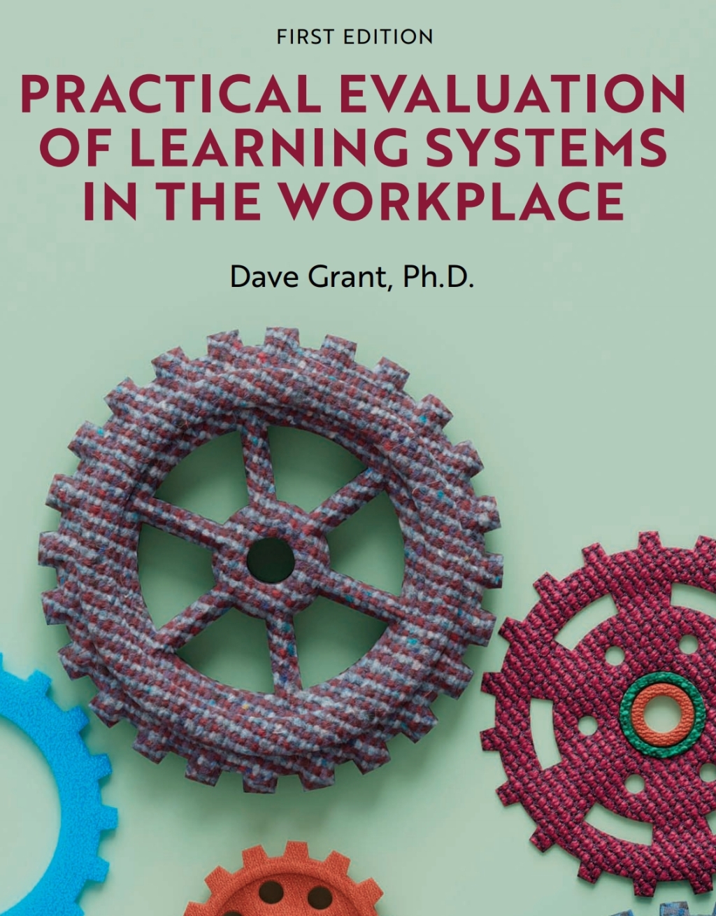 Practical Evaluation of Learning Systems in the Workplace 1st Edition â€“ PDF/EPUB Version Downloadable