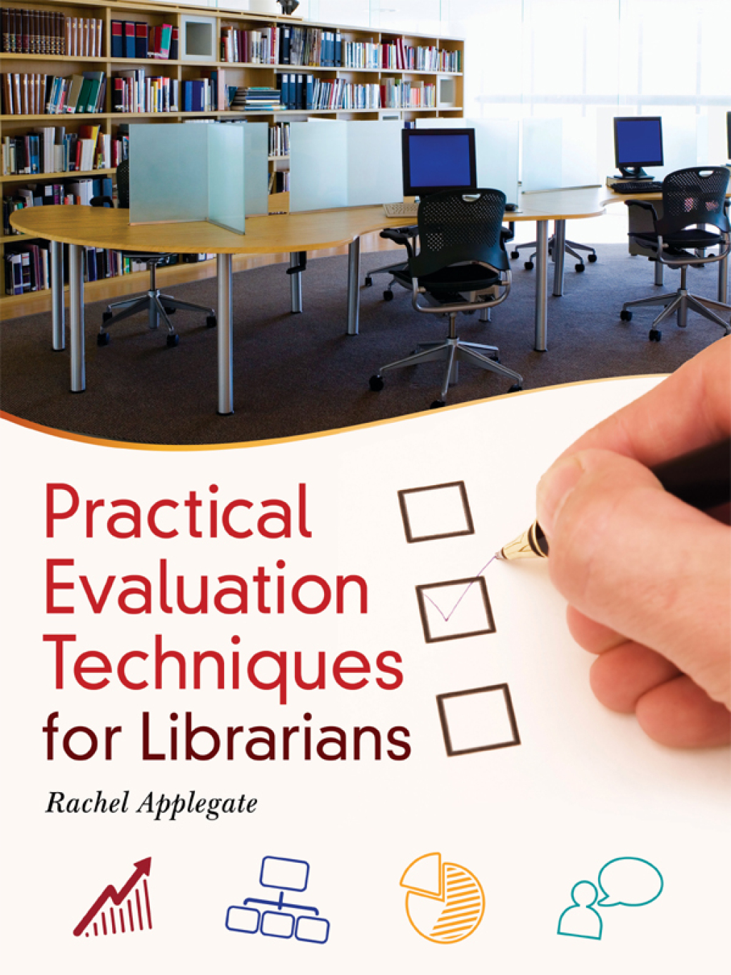 Practical Evaluation Techniques for Librarians 1st Edition â€“ PDF/EPUB Version Downloadable