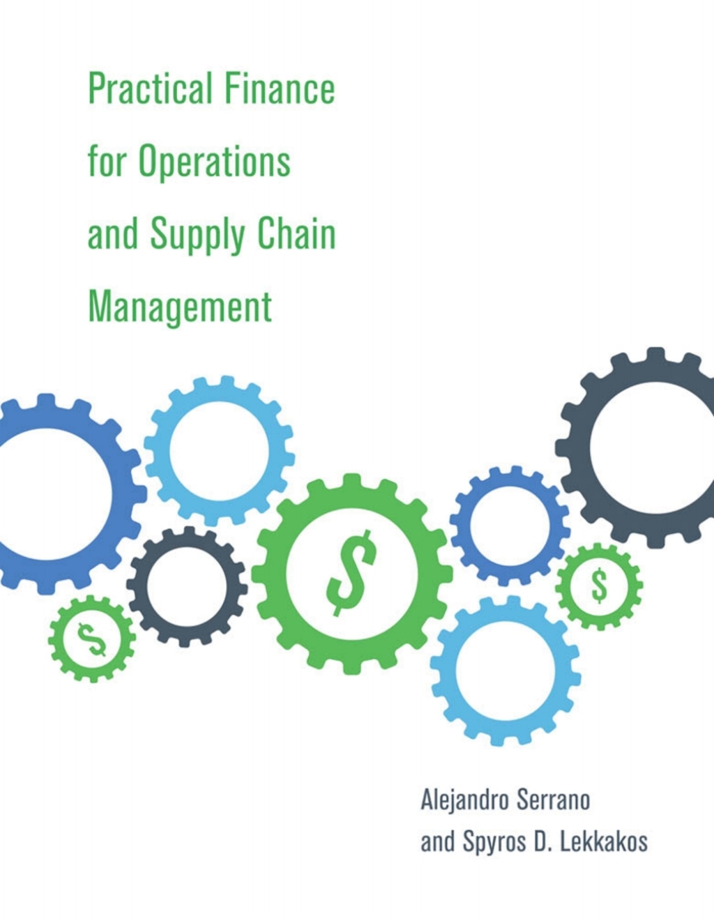 Practical Finance for Operations and Supply Chain Management  â€“ PDF/EPUB Version Downloadable