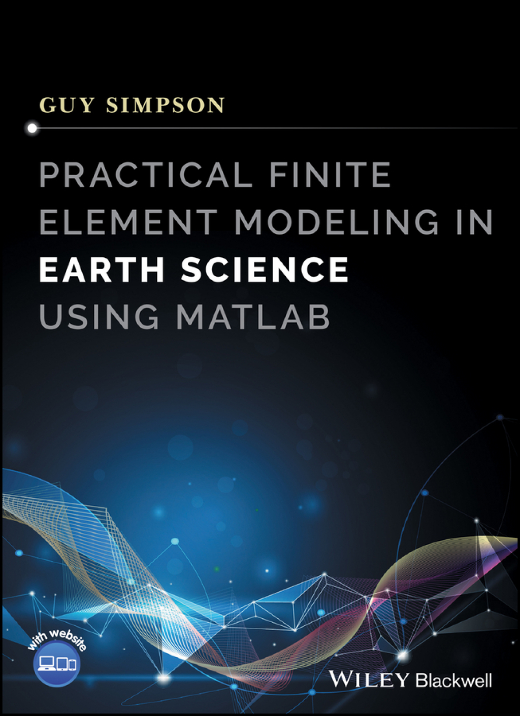 Practical Finite Element Modeling in Earth Science using Matlab 1st Edition â€“ PDF/EPUB Version Downloadable