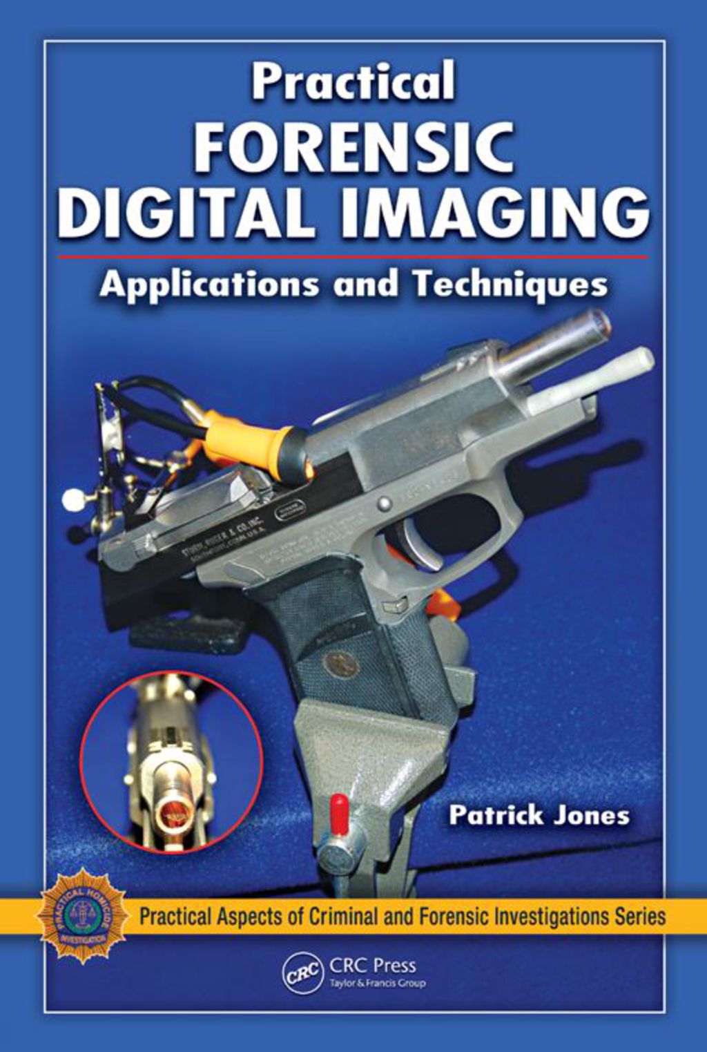 Practical Forensic Digital Imaging Applications and Techniques 1st Edition â€“ PDF/EPUB Version Downloadable