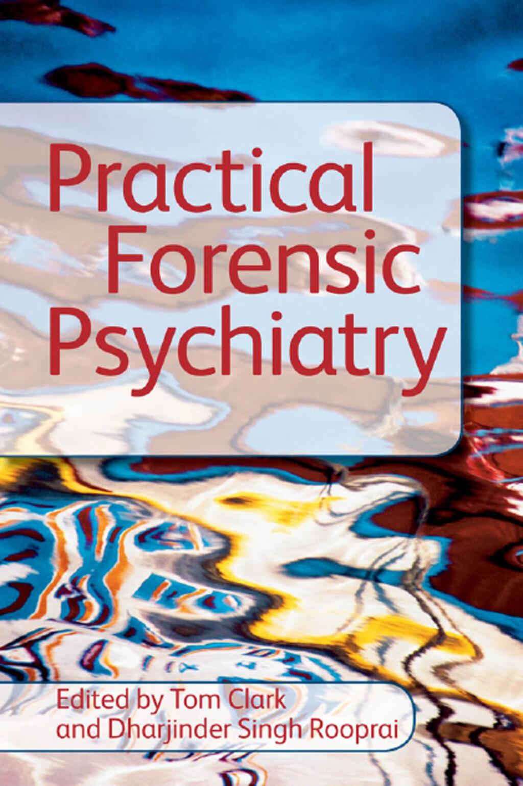 Practical Forensic Psychiatry 1st Edition â€“ PDF/EPUB Version Downloadable