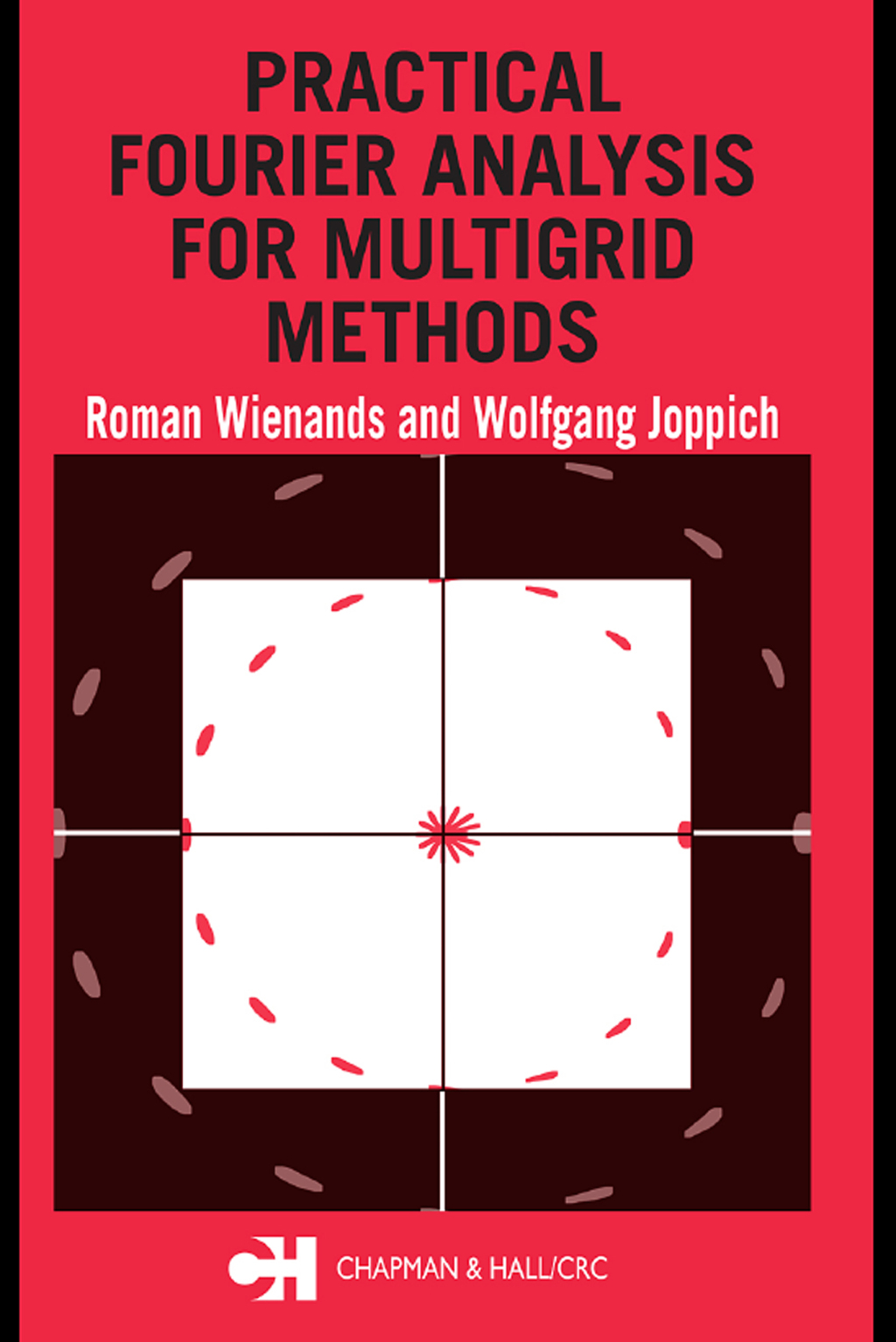 Practical Fourier Analysis for Multigrid Methods 1st Edition â€“ PDF/EPUB Version Downloadable