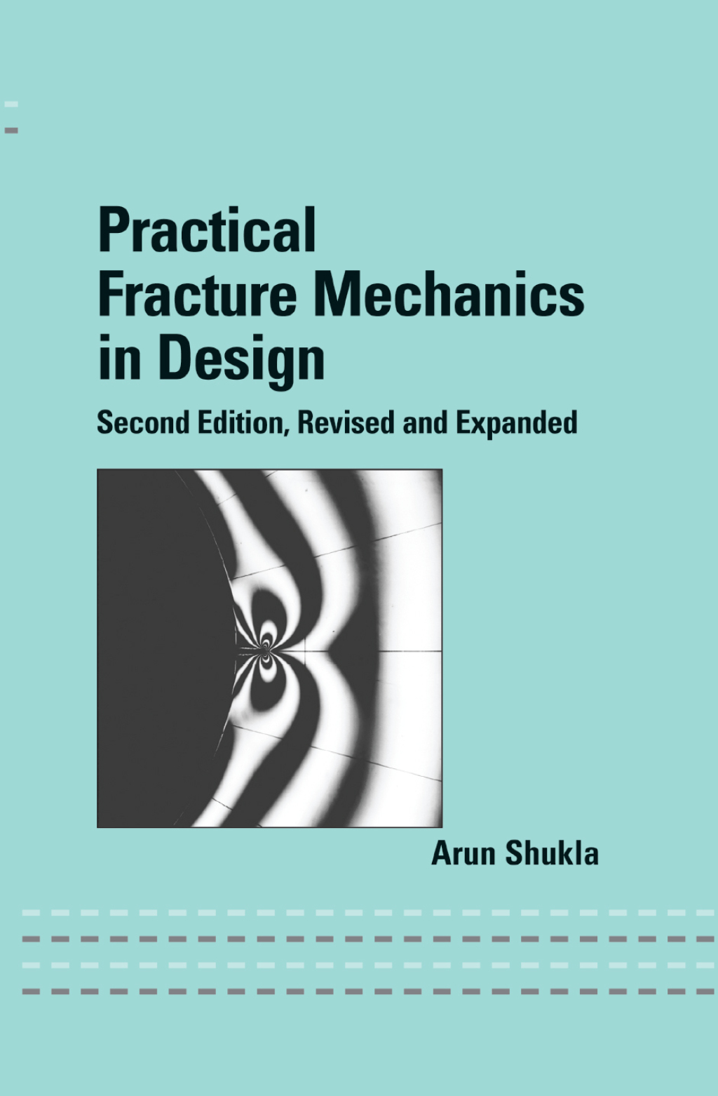 Practical Fracture Mechanics in Design 2nd Edition â€“ PDF/EPUB Version Downloadable