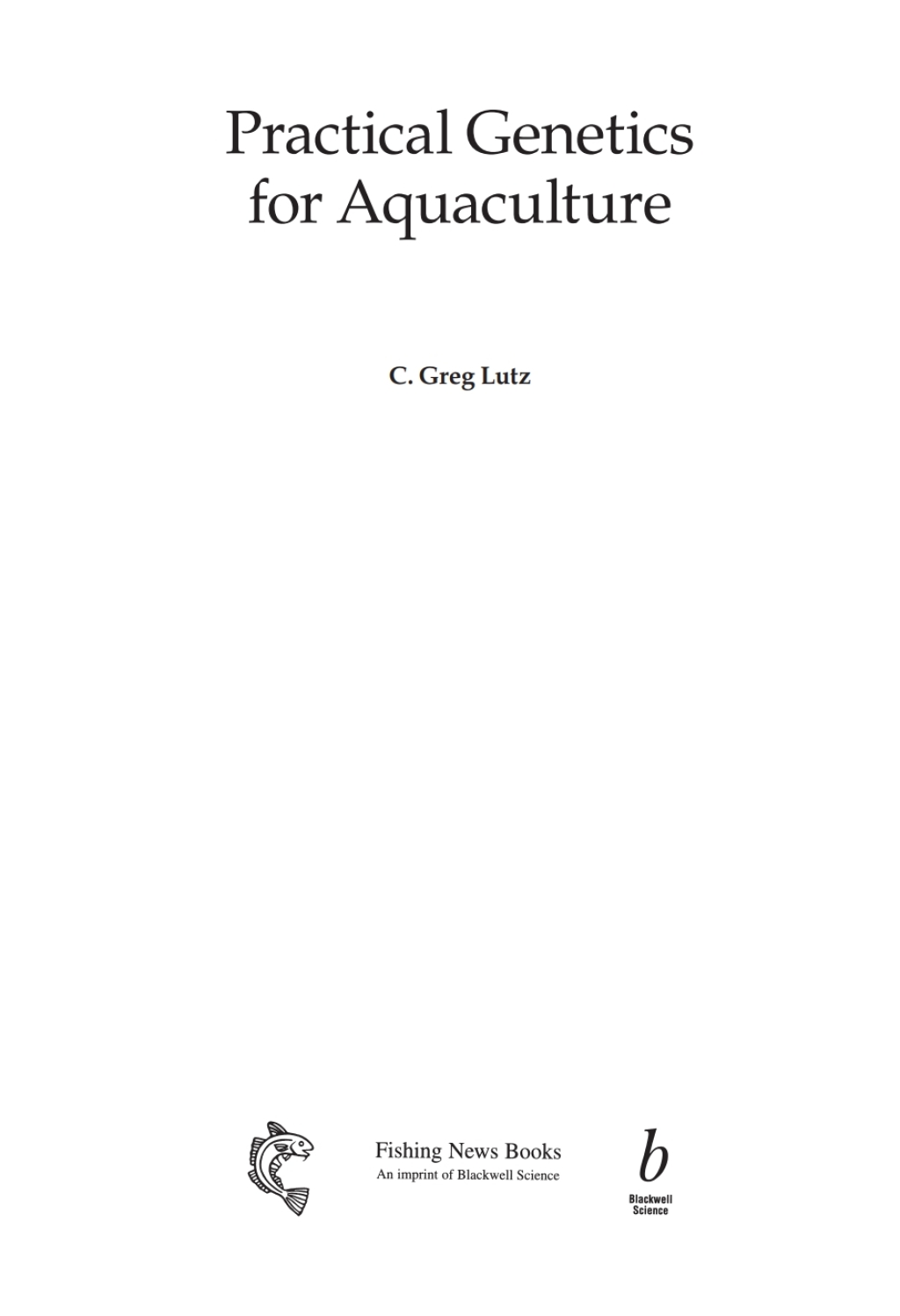 Practical Genetics for Aquaculture 1st Edition â€“ PDF/EPUB Version Downloadable