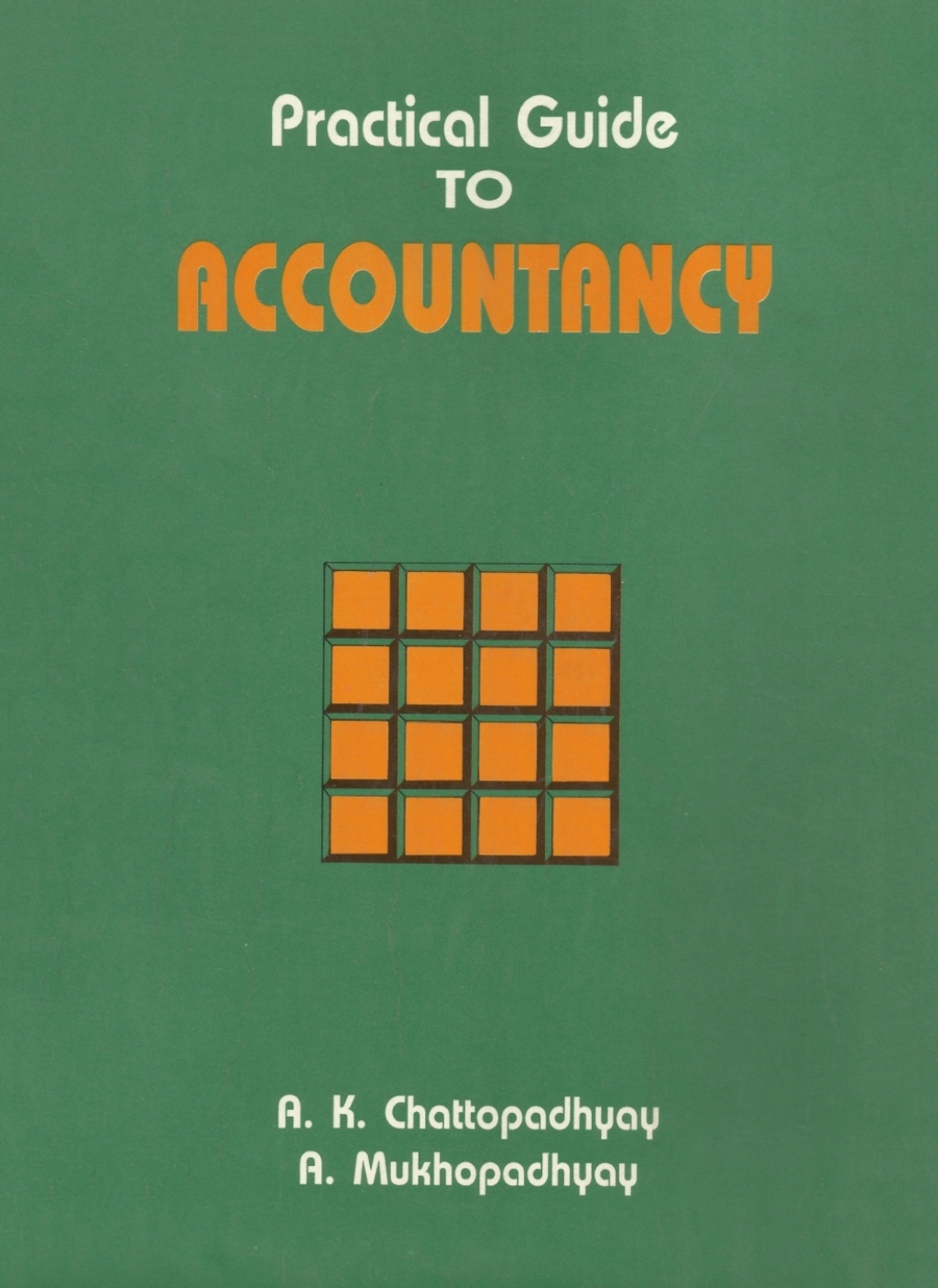 Practical Guide to Accountancy  â€“ PDF/EPUB Version Downloadable
