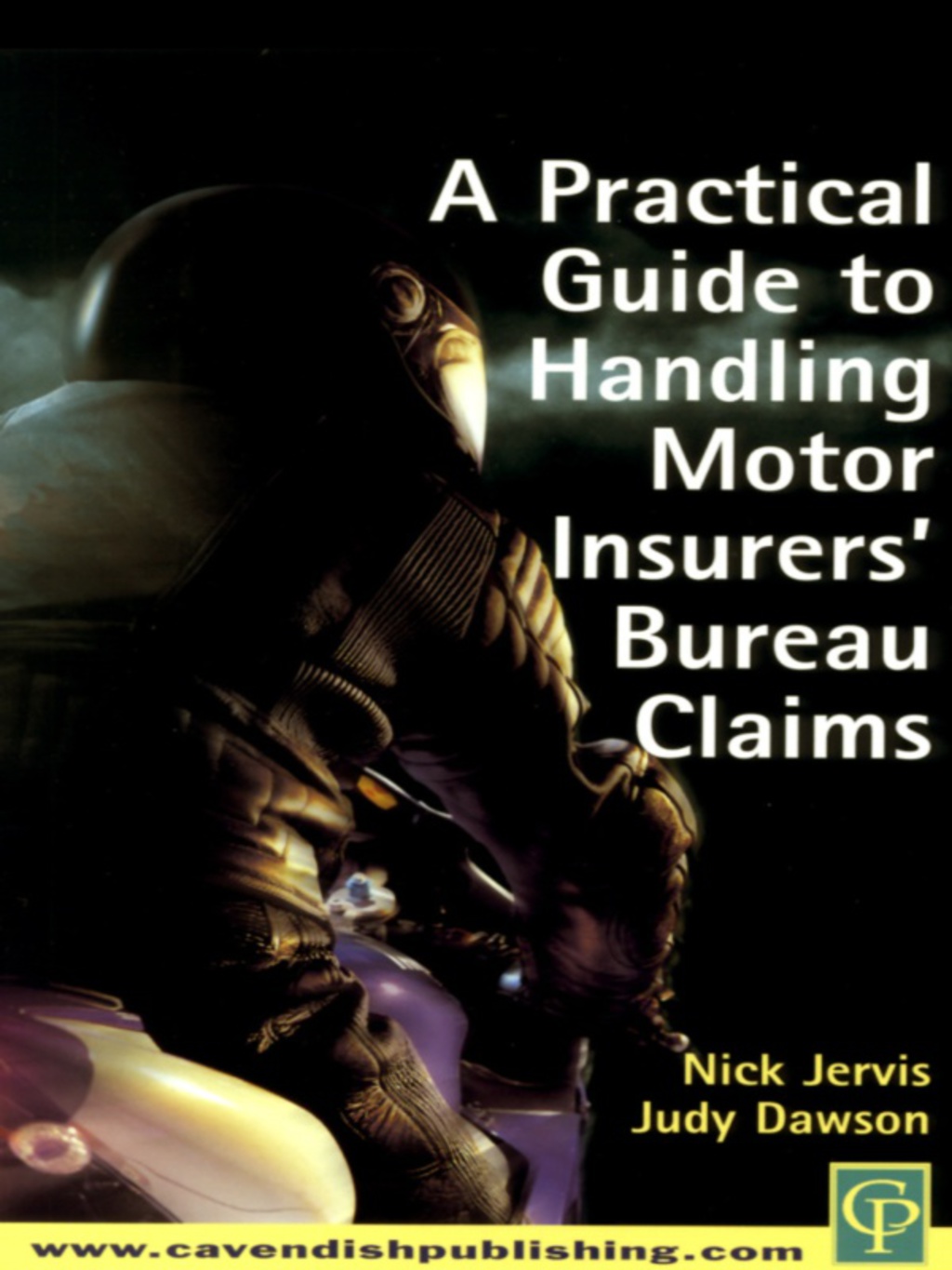 Practical Guide to Handling Motor Insurers' Bureau Claims 1st Edition â€“ PDF/EPUB Version Downloadable