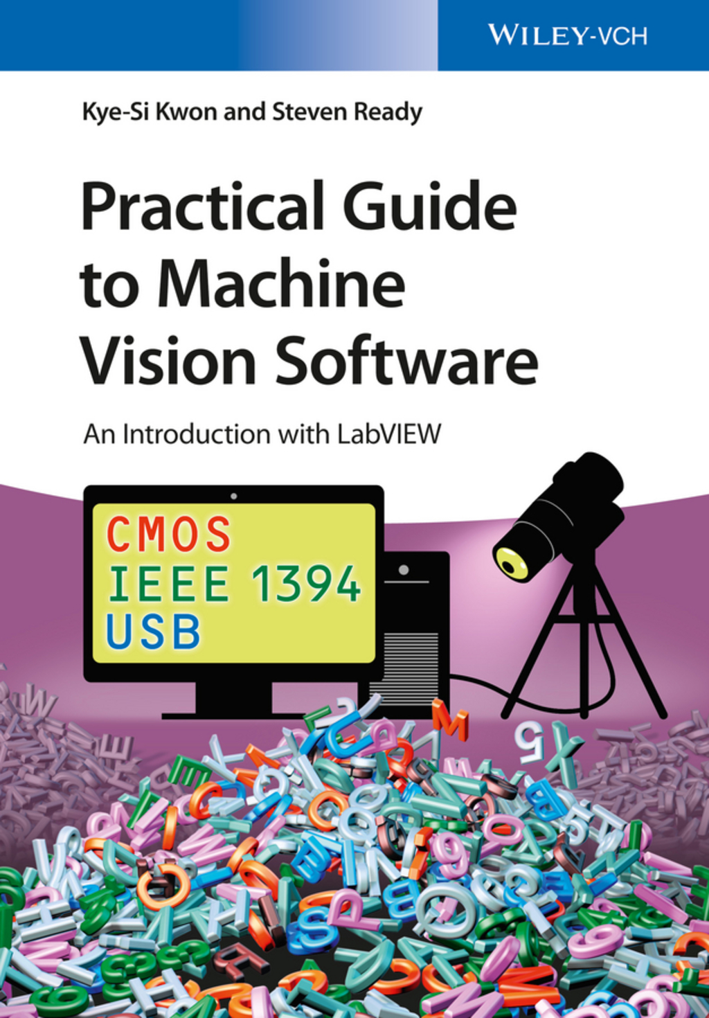 Practical Guide to Machine Vision Software: An Introduction with LabVIEW 1st Edition â€“ PDF/EPUB Version Downloadable
