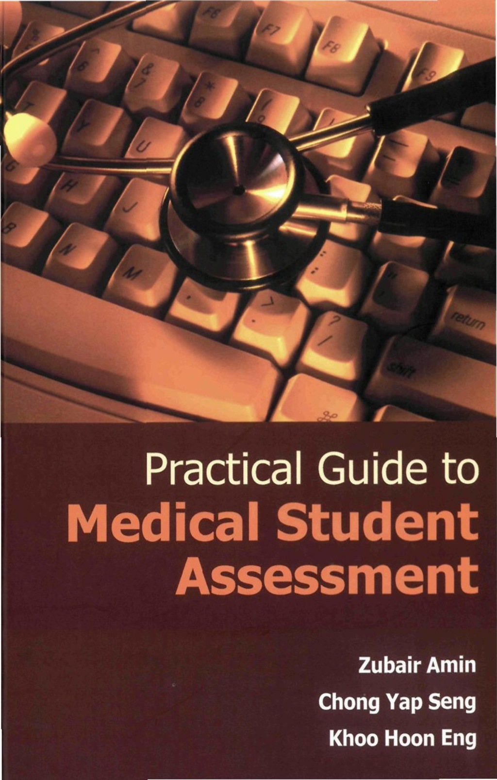 Practical Guide to Medical Student Assessment - (PDF/EPUB Version)