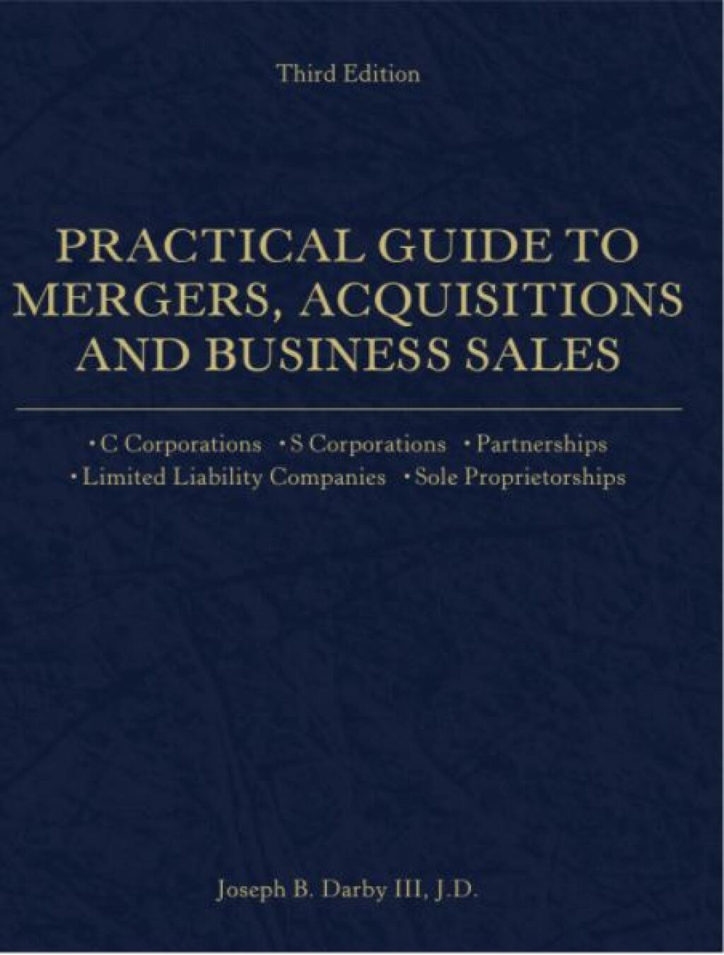 Practical Guide to Mergers, Acquisitions and Business Sales 3rd Edition â€“ PDF/EPUB Version Downloadable