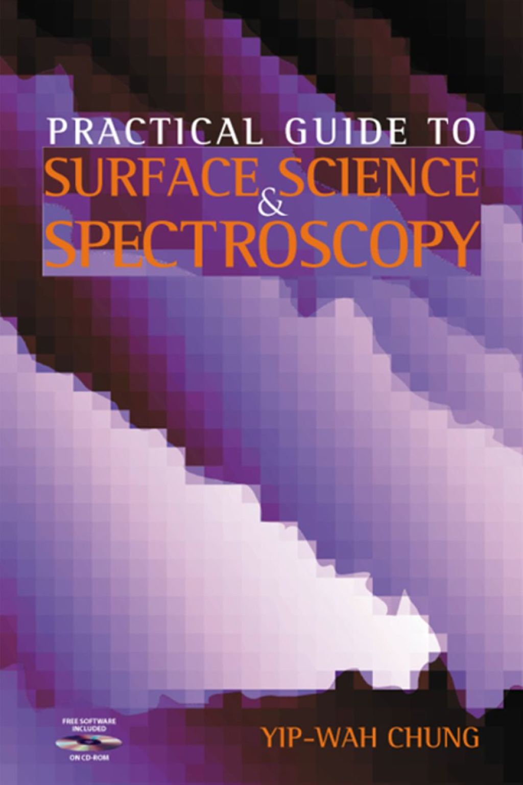Practical Guide to Surface Science and Spectroscopy  â€“ PDF/EPUB Version Downloadable