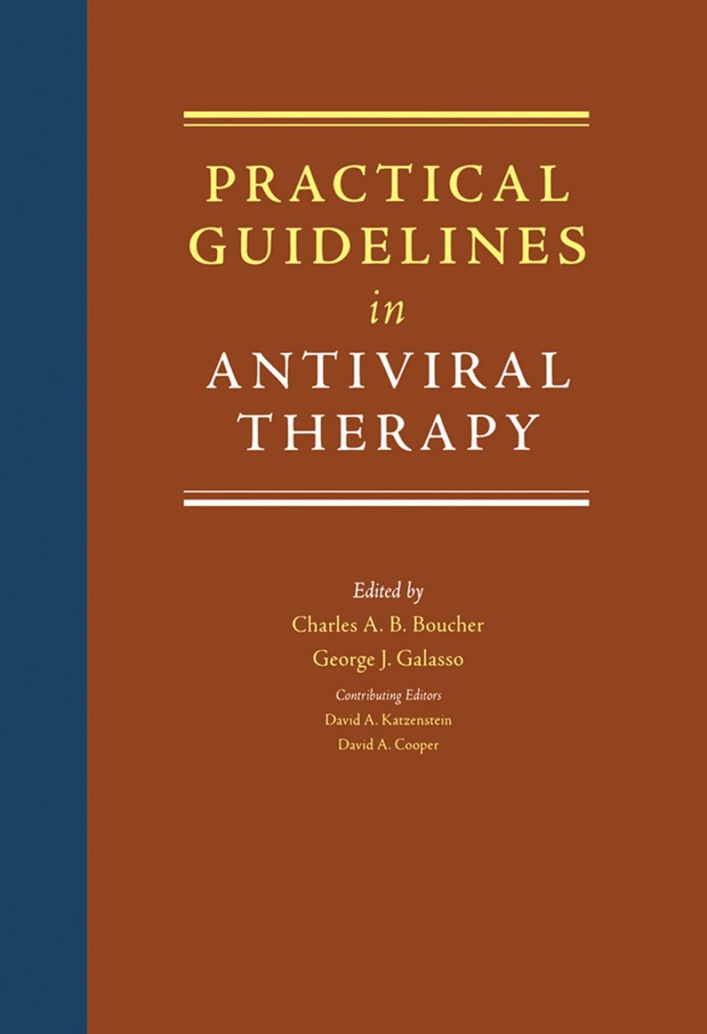 Practical Guidelines in Antiviral Therapy  â€“ PDF/EPUB Version Downloadable
